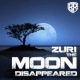 Zuri - The Moon Disappeared (FTampa Remix)