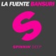 La Fuente - Bansuri (Original Mix)